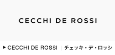 CHECCI DE ROSSI | チェッキ・デ・ロッシ